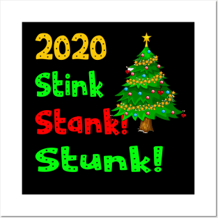 2020 stink stank stunk Posters and Art